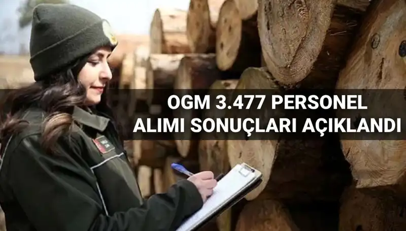 OGM 3.477 Personel Alımı Sonuçları Açıklandı: Şoför ve Temizlik Personeli İçin Tarih Verildi!
