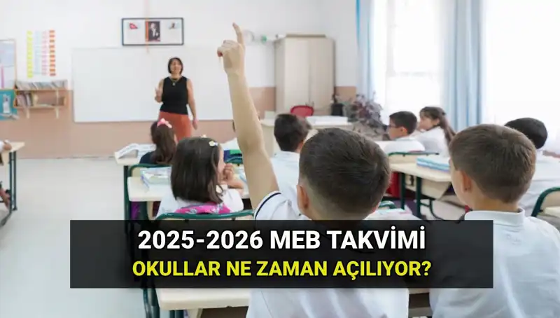 Yeni Eğitim Yılı: 2025-26 Okul Takvimi ve Tatil Tarihleri Açıklandı!