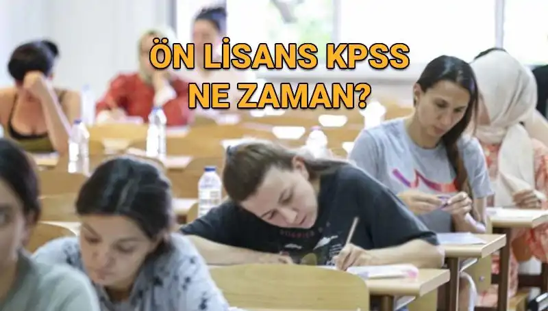 2023 KPSS Ön Lisans Sınavı Ne Zaman Yapılacak? Tüm Ayrıntılar Burada