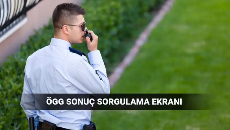 EGM ÖGG Sınav Sonuçları Açıklandı mı? 2025 Dönemi Detayları